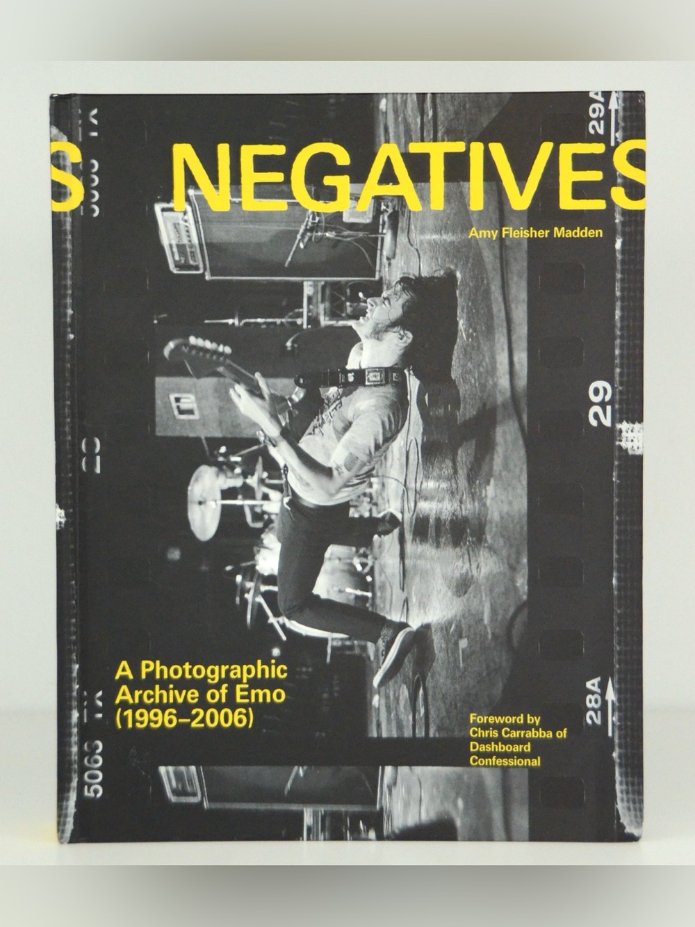 Negatives: A Photographic Archive of Emo Hardcover Book (1996-2006)